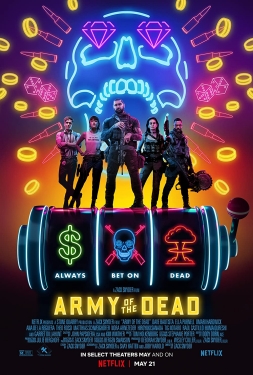 ดูหนัง แผนปล้นซอมบี้เดือด Army of the Dead (2021) พากย์ไทย