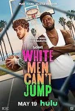 ดูหนัง White Men Can’t Jump (2023) ไวท์ เมนส์ แคน จั้มฟ์
