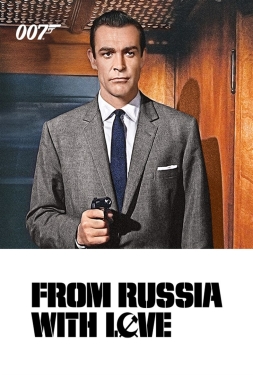 ดูหนัง 007 From Russia With Love (1963)