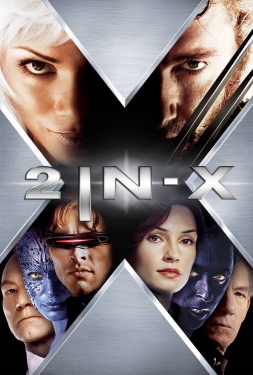 ดูหนัง X-Men 2 (2003) ศึกมนุษย์พลังเหนือโลก 2