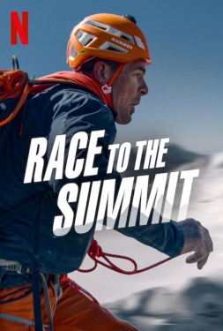 ดูหนัง Race to the Summit (2023) สู้สู่ยอดเขา