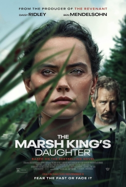 ดูหนัง The Marsh King’s Daughter (2023) ล่าแค้นสันดานดิบ