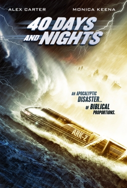 ดูหนัง 40 Days And Nights (2012) 40 วันมหาพายุกลืนโลก