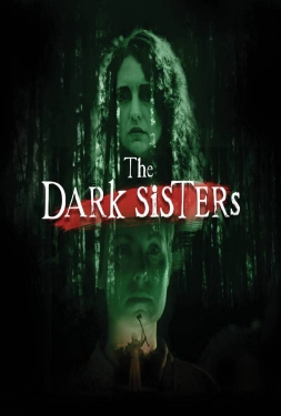 ดูหนัง The Dark Sisters (2023)