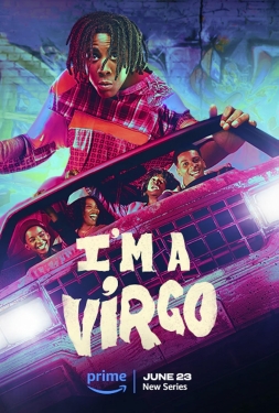 ดูหนัง I’m a Virgo (2023) ข้าราศีกันย์